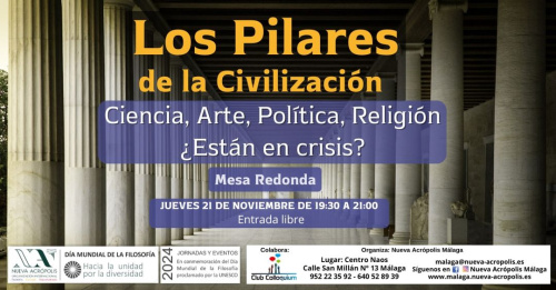 Mesa redonda: Los Pilares de la civilización